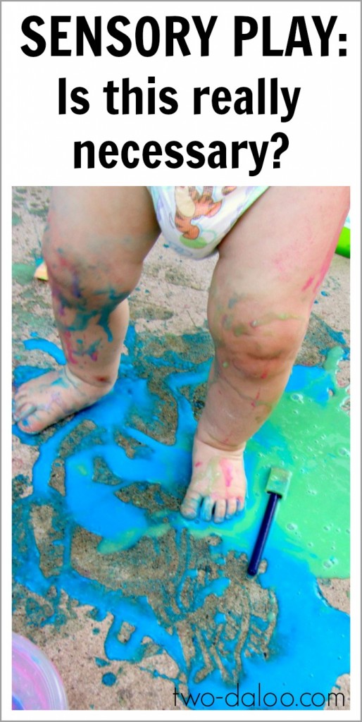 Sensory Play: is this really necessary?